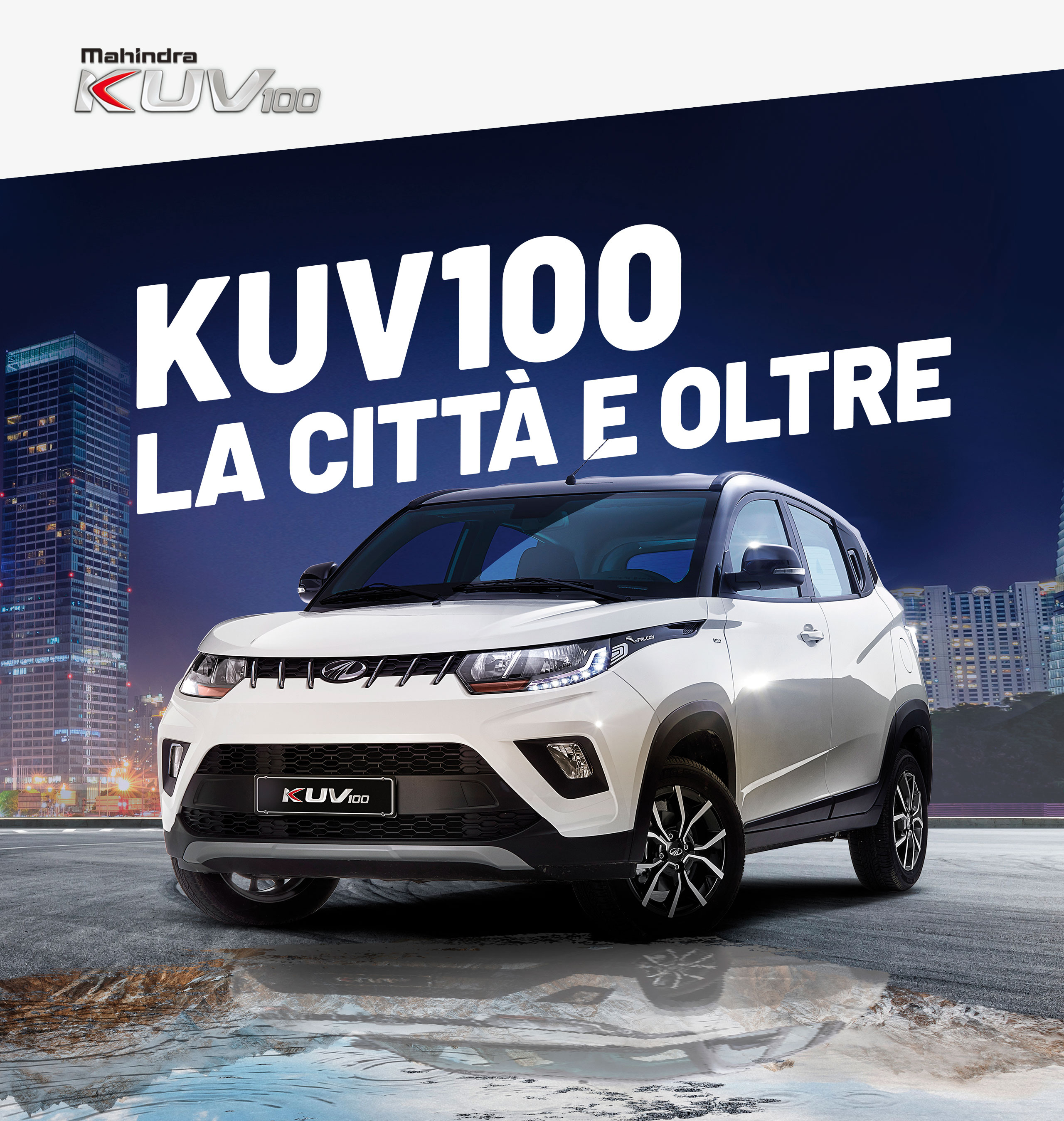 KUV100 la citta e oltre.<br />Mahindra KUV100 K6+ tuo da €9.990*.<br />Scoprilo Domenica 20 ottobre alla 15km Roma URBS Mundi.